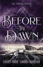Before The Dawn (The Ending)