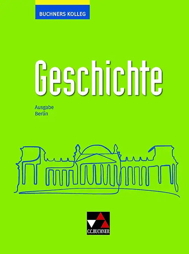 Buchners kolleg geschichte - geschichte, –