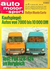 1) Auto Motor Sport AMS 04/1970 - Fiat 124 mit 60PS bes - Fiat 128 mit 55PS bes