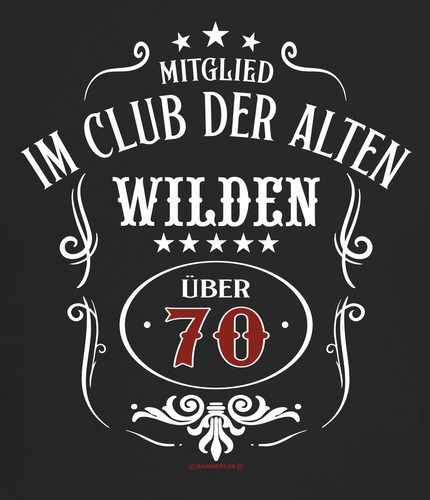 Geburtstag shirt mitglied - 70.geburtstag, t-shirt