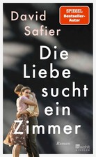 David Safier Die Liebe sucht