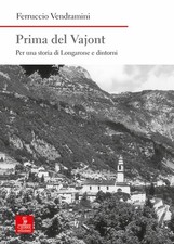 Prima del vajont für eine - für,
