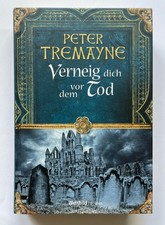 Verneig dich vor dem Tod Peter Tremayne Historischer Kriminalroman gebunden gut