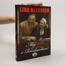 Můj život s Reinhardem  | 