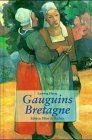 Gauguins bretagne von - gauguins,