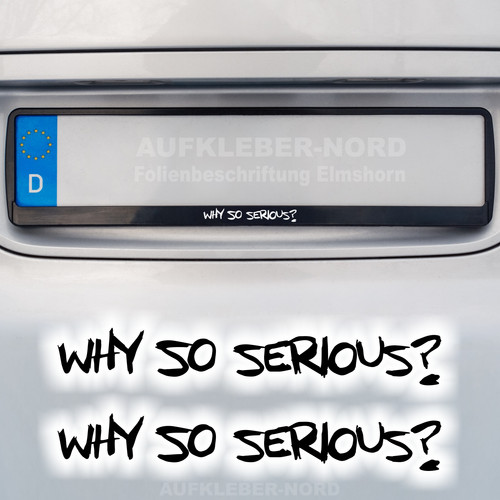 Why serious spruch - why,