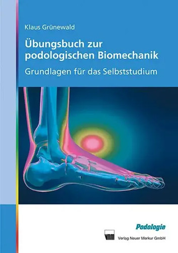 übungsbuch zur podologischen - Übungsbuch,