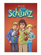 Der Schlunz: Band 1 von Voß