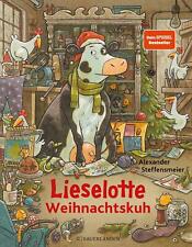 Lieselotte Weihnachtskuh von Alexander Steffensmeier   große Ausgabe  UNGELESEN