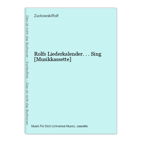 Rolfs liederkalender sing - rolfs, liederkalender...sing