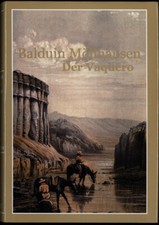 Möllhausen, Der Vaquero