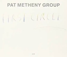 Pat Metheny - First Circle