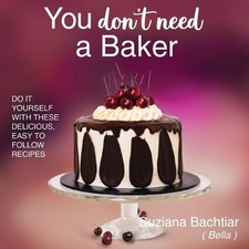 You Don't Need a Baker by