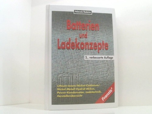 Batterien und ladekonzepte - batterien,
