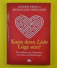 Kann denn liebe lüge - lüge, sein?