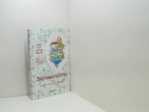 Saitawürschtla und weitere