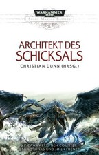 Space Marine Battles - Architekt des Schicksals Dunn, Christian und Ralph Sander