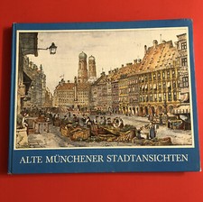 Alte Münchener Stadtansichten