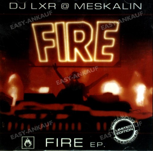 Lxr meskalin fire ep - dj, @