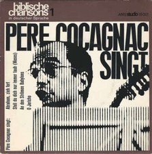 Pere Cocagnac* Pere Cocagnac Singt: Biblische 7" Mono Vinyl Schallplatte 74474