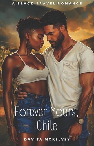 Forever yours chile a - forever, chile: