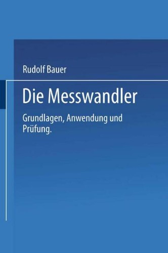 Die messwandler rudolf bauer - die,