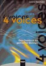 4 voices, Das Chorbuch für gemischte Stimmen von Maierho... | Buch | Zustand gut