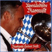 Alpenländische Blasmusik von Herbert Blaskapelle Ferstl | CD | Zustand sehr gut
