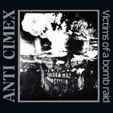 ANTI CIMEX - Victims Of A Bomb