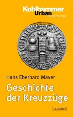 Geschichte der kreuzzüge - geschichte,