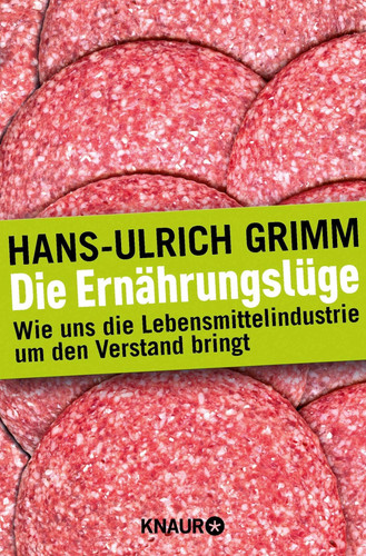 Die ernährungslüge - die,