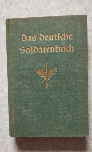 Das deutsche soldatenbuch - soldatenbuch, –
