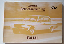 Bedienungsanleitung / Owners manual Fiat 131 Mirafiori / Supermirafiori 1978 