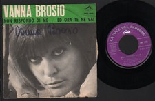 7" VANNA BROSIO ANTWORTE NICHT AUF MICH / UND JETZT GEHST DU 1964 MOGUL PAOLO GRAF