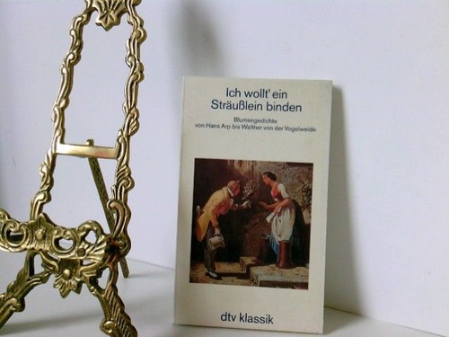 Ich wollt ein sträusslein - ich,