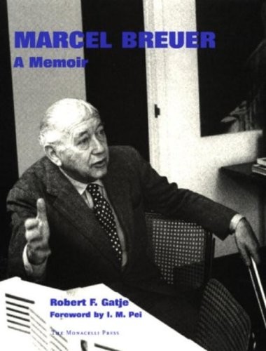 Marcel breuer memoir - memoir,