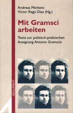 Mit Gramsci arbeiten: Texte