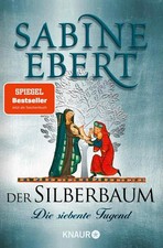 Der Silberbaum. Die siebente