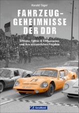 Fahrzeug geheimnisse der ddr - fahrzeug-geheimnisse,