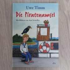 Die Piratenamsel von Uwe Timm (2016, Taschenbuch)