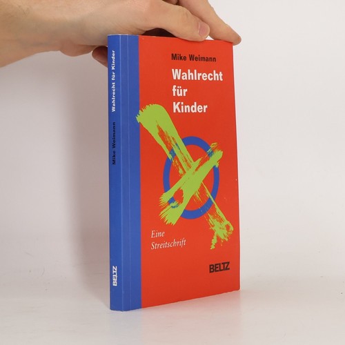 Wahlrecht für kinder eine - für, kinder: