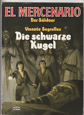 ✪ EL MERCENARIO #71105 Die schwarze Kugel Signiert, Bastei 1994 COMICALBUM Z2