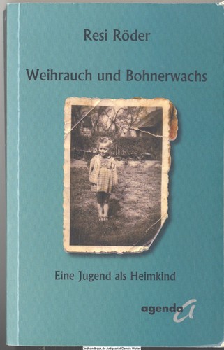 Weihrauch und bohnerwachs - und,