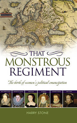That monstrous regiment - that,