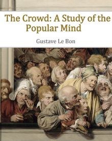 The crowd study of - the,