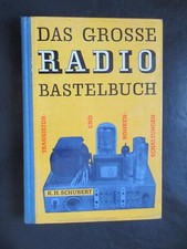 Das Große Radio Bastelbuch,mit Transistor&Röhrenschaltungen,DDR