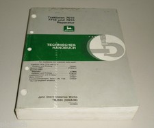 Werkstatthandbuch John Deere Traktor 7610 / 7710 / 7810 Stand 05/1998