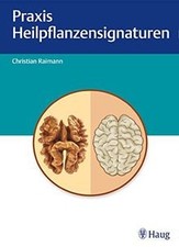 Heilpflanzensignaturen von Raimann, Christian | Buch | Zustand wie neu