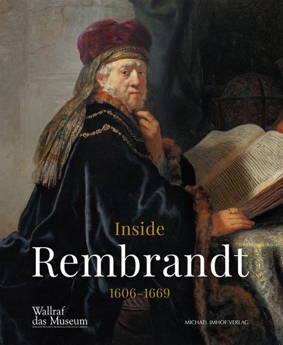 Inside rembrandt 1606 1669 - rembrandt, 1606-1669