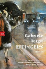 Effingers: Roman von Tergit